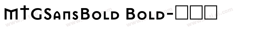 MTGSansBold Bold字体转换